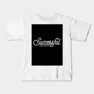 Successful Young Hustler Kids T-Shirt